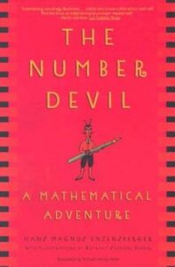 A red book cover of The Number devil in yellow block text. In the middle of the cover, there is a red devil character holding a coit pen. Under the devil, in smaller yellow block text A Mathematical Adventure. Along the edges are black rectangles. 